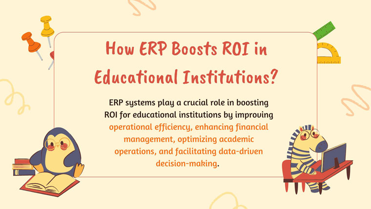 How ERP Boosts ROI in Educational Institutions